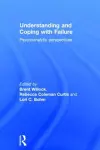 Understanding and Coping with Failure: Psychoanalytic perspectives cover