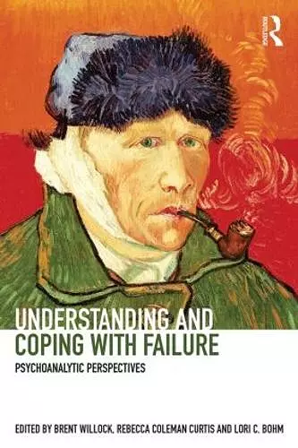 Understanding and Coping with Failure: Psychoanalytic perspectives cover