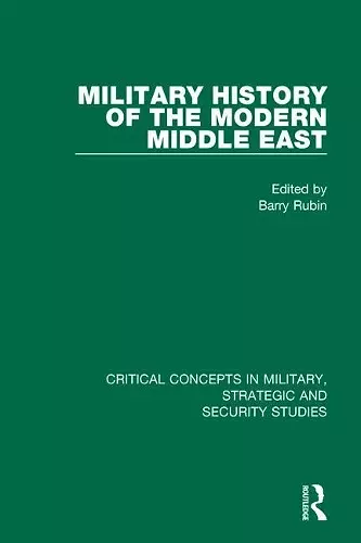 The Military History of the Modern Middle East cover