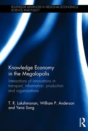 Knowledge Economy in the Megalopolis cover