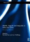 Identity, Inequity and Inequality in India and China cover