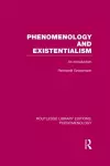 Phenomenology and Existentialism cover