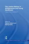 The Justice Motive in Adolescence and Young Adulthood cover