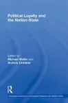 Political Loyalty and the Nation-State cover