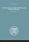 Economic and Social History of Medieval Europe cover