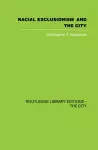 Racial Exclusionism and the City cover