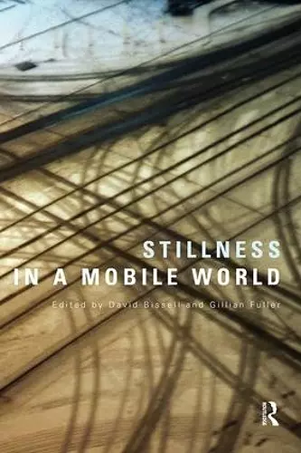 Stillness in a Mobile World cover