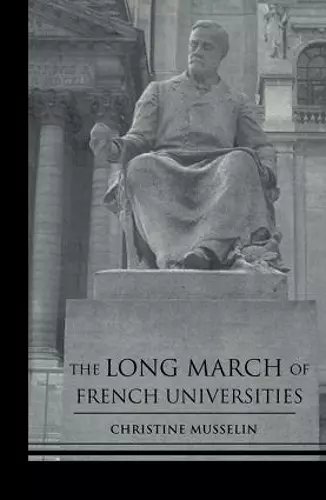 The Long March of French Universities cover