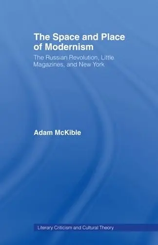 The Space and Place of Modernism cover