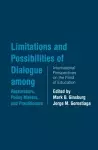 Limitations and Possibilities of Dialogue among Researchers, Policymakers, and Practitioners cover