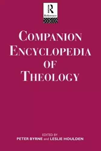 Companion Encyclopedia of Theology cover