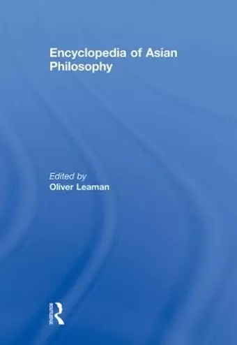 Encyclopedia of Asian Philosophy cover