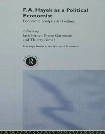 F.A. Hayek as a Political Economist cover