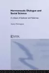 Hermeneutic Dialogue and Social Science cover