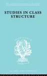 Studies in Class Structure cover