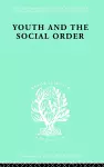 Youth & Social Order   Ils 149 cover