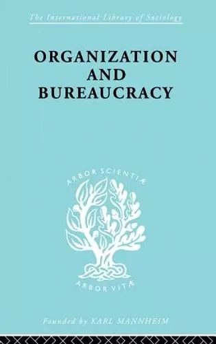 Organization and Bureaucracy cover