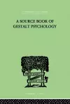 A Source Book Of Gestalt Psychology cover