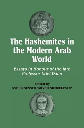 The Hashemites in the Modern Arab World cover