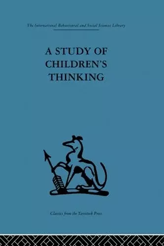 A Study of Children's Thinking cover