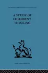 A Study of Children's Thinking cover