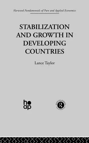 Stabilization and Growth in Developing Countries cover