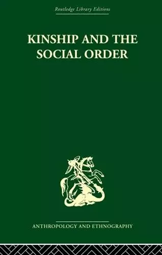 Kinship and the Social Order. cover