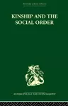 Kinship and the Social Order. cover