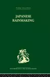 Japanese Rainmaking and other Folk Practices cover