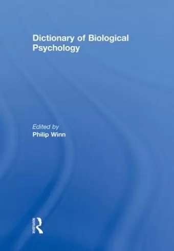 Dictionary of Biological Psychology cover