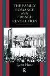 Family Romance of the French Revolution cover