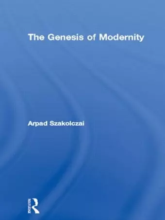 The Genesis of Modernity cover