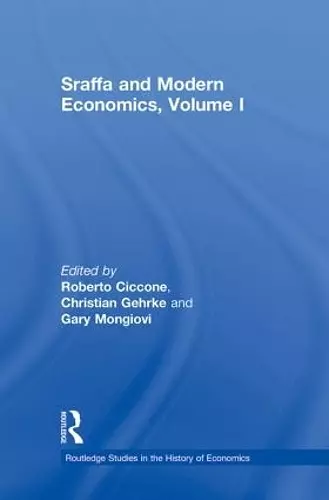 Sraffa and Modern Economics, Volume I cover