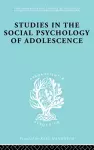 Studies in the Social Psychology of Adolescence cover