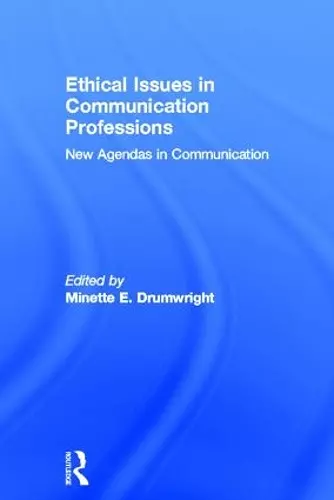 Ethical Issues in Communication Professions cover