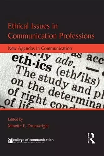 Ethical Issues in Communication Professions cover