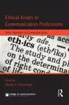 Ethical Issues in Communication Professions cover