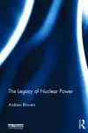 The Legacy of Nuclear Power cover