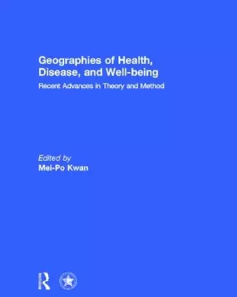 Geographies of Health, Disease and Well-being cover