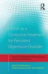 CBASP as a Distinctive Treatment for Persistent Depressive Disorder cover