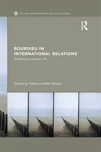 Bourdieu in International Relations cover