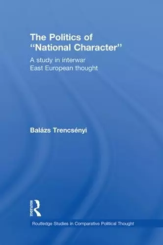 The Politics of National Character cover