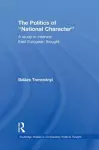 The Politics of National Character cover