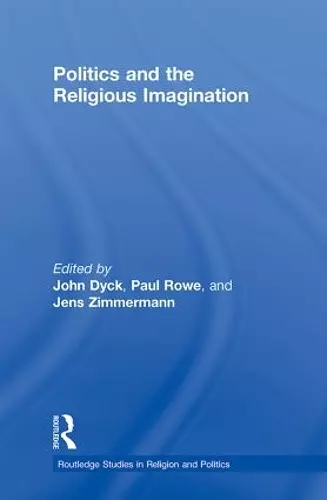 Politics and the Religious Imagination cover