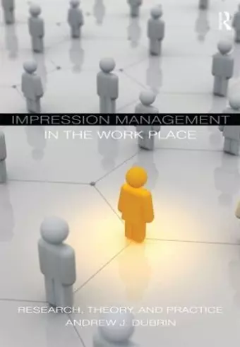 Impression Management in the Workplace cover