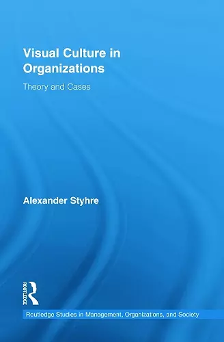 Visual Culture in Organizations cover