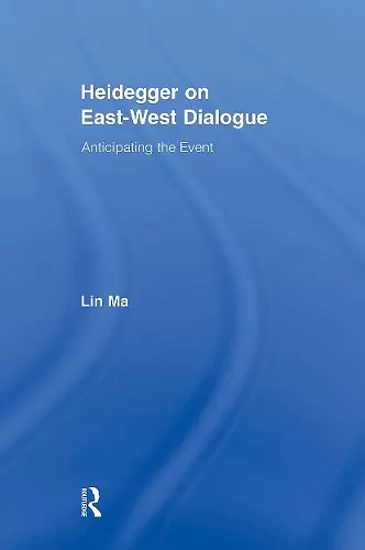 Heidegger on East-West Dialogue cover