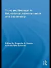 Trust and Betrayal in Educational Administration and Leadership cover