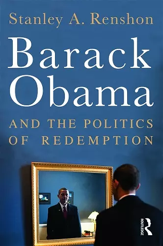 Barack Obama and the Politics of Redemption cover