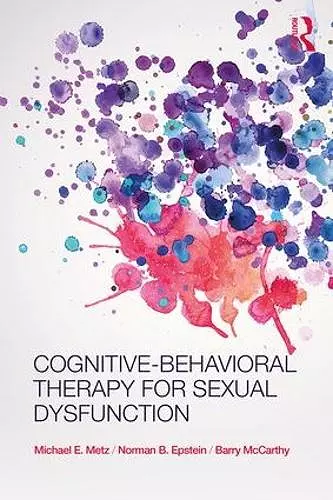 Cognitive-Behavioral Therapy for Sexual Dysfunction cover